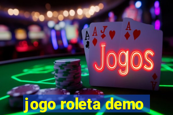 jogo roleta demo