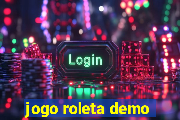 jogo roleta demo