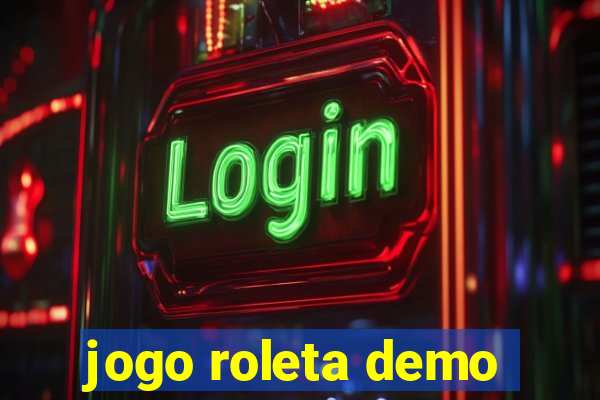 jogo roleta demo