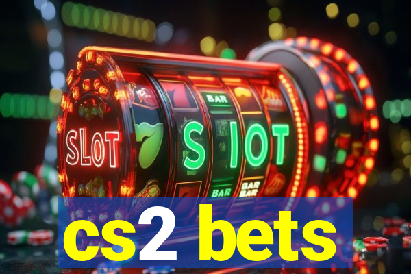 cs2 bets