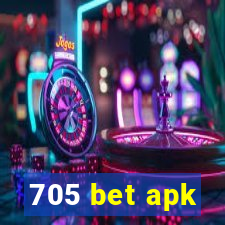 705 bet apk