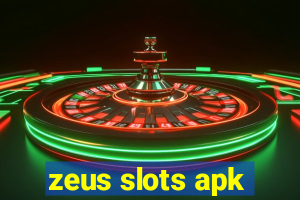 zeus slots apk