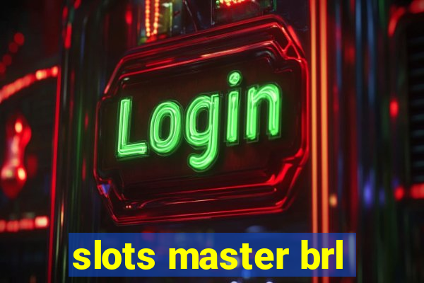 slots master brl