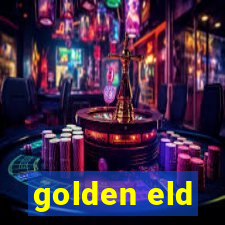 golden eld