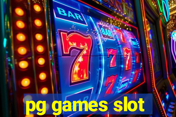 pg games slot