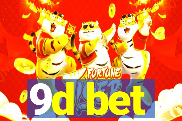 9d bet