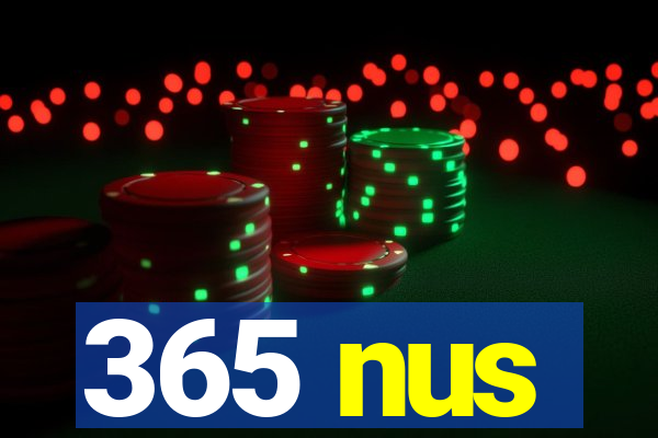 365 nus