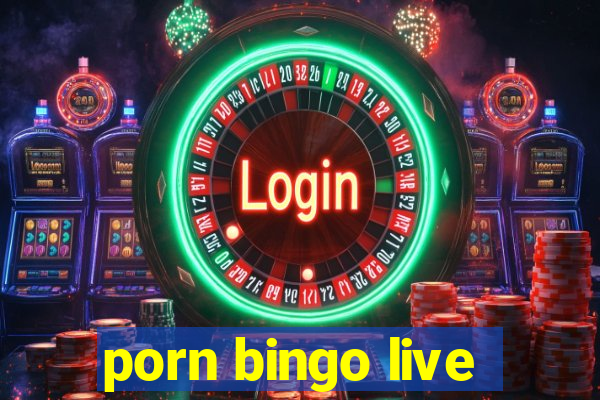 porn bingo live