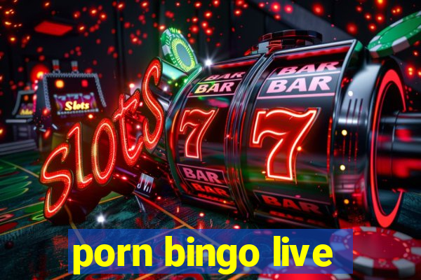 porn bingo live