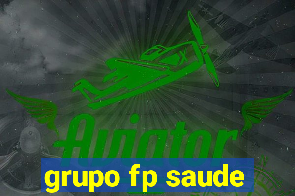 grupo fp saude