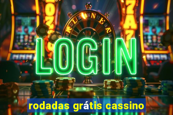 rodadas grátis cassino