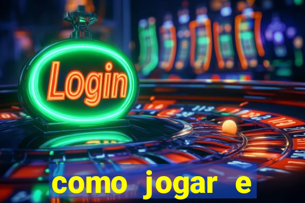 como jogar e ganhar no tigrinho