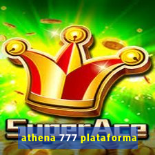 athena 777 plataforma