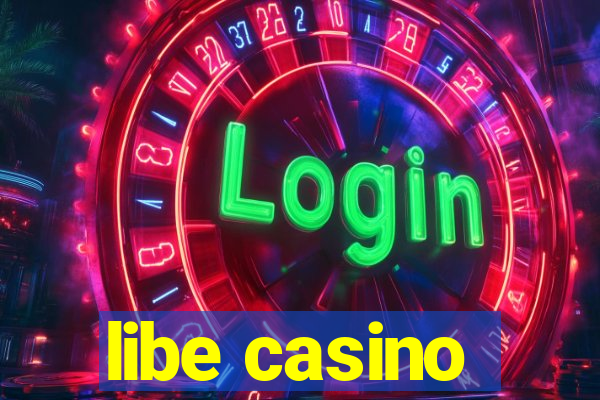 libe casino