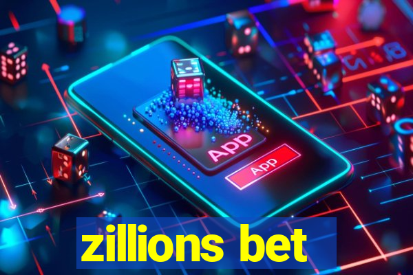 zillions bet