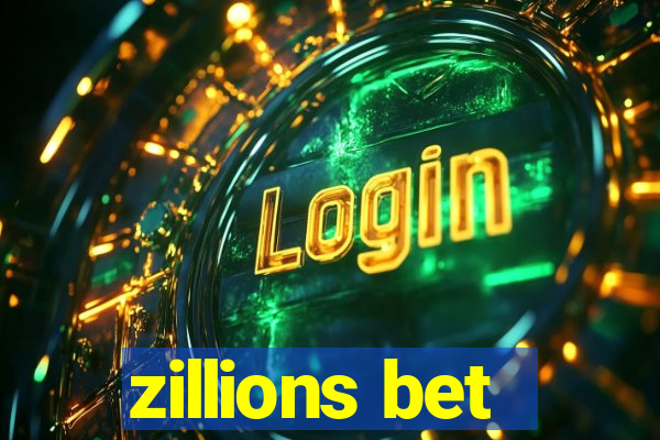 zillions bet