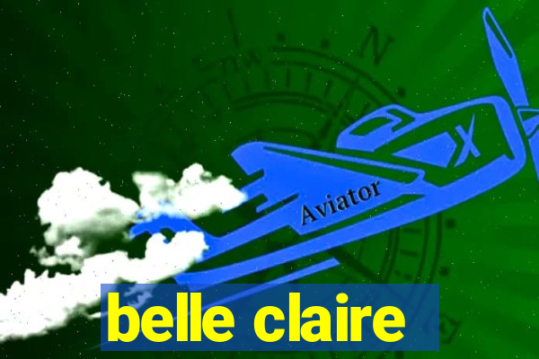 belle claire