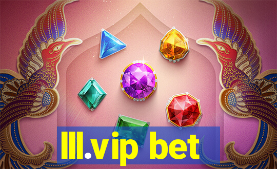 lll.vip bet