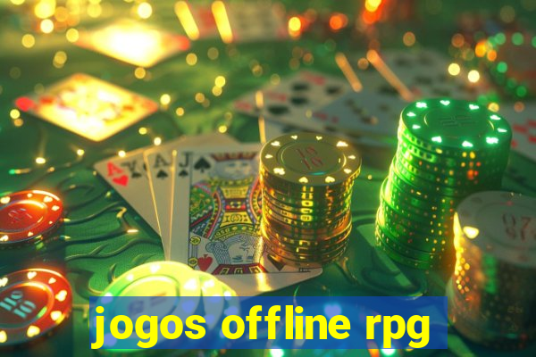 jogos offline rpg