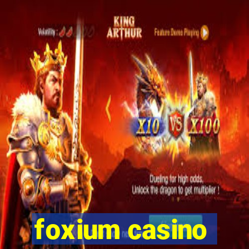 foxium casino