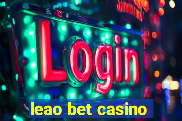 leao bet casino