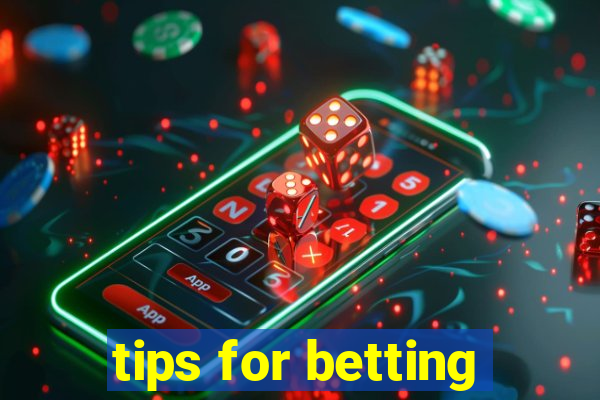 tips for betting