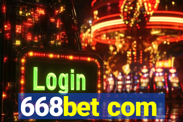 668bet com