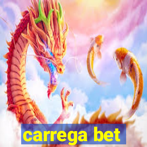 carrega bet