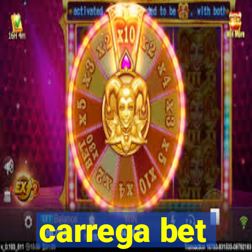 carrega bet