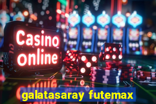 galatasaray futemax