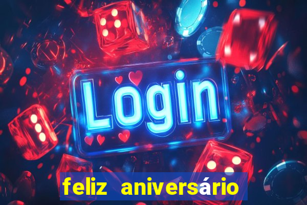 feliz aniversário meu amor tumblr