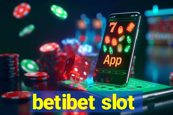 betibet slot