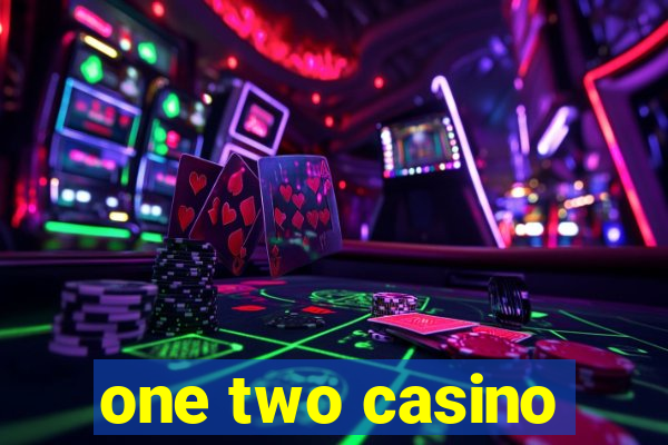 one two casino