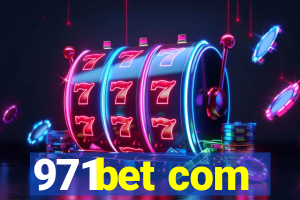 971bet com