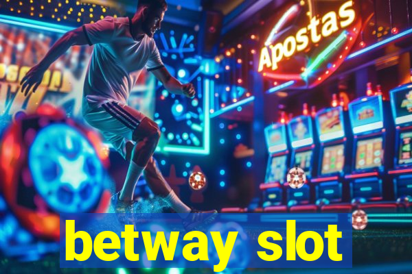 betway slot