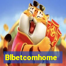 Blbetcomhome