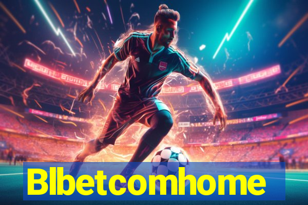 Blbetcomhome