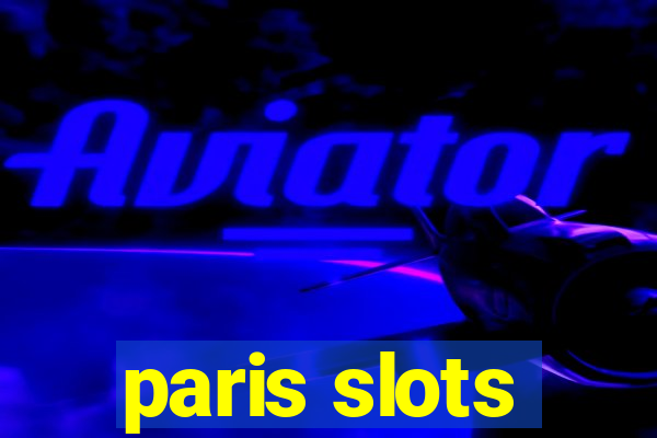 paris slots