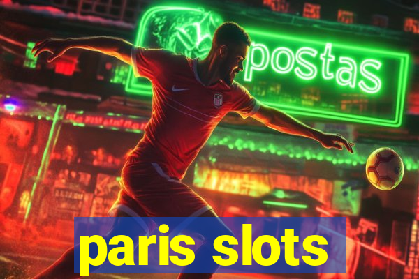 paris slots