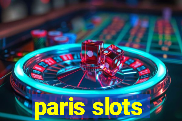 paris slots