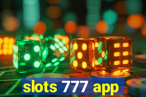 slots 777 app