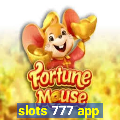 slots 777 app