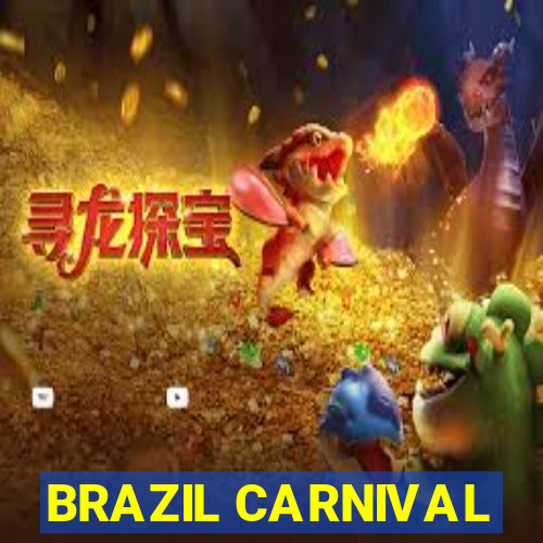 BRAZIL CARNIVAL