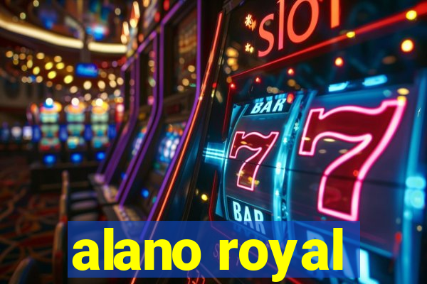 alano royal