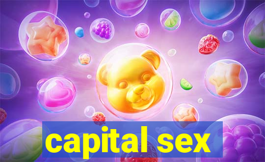 capital sex