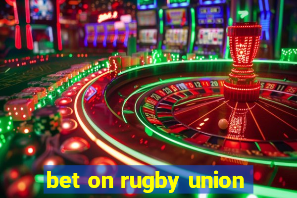 bet on rugby union