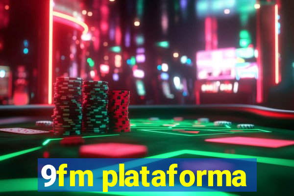 9fm plataforma