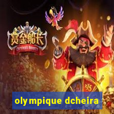 olympique dcheira