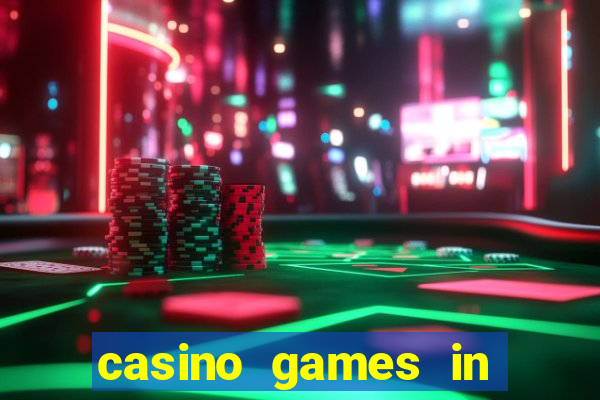 casino games in las vegas