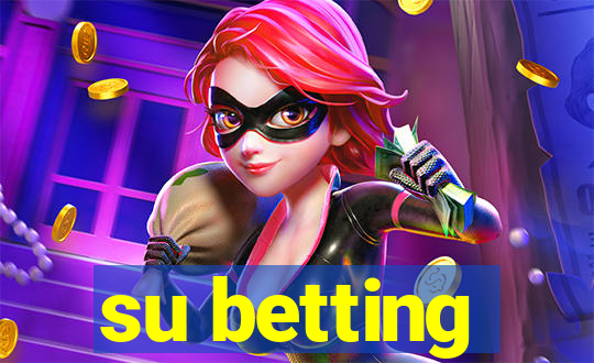 su betting